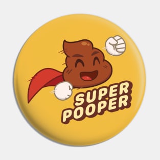 Super Pooper Pin