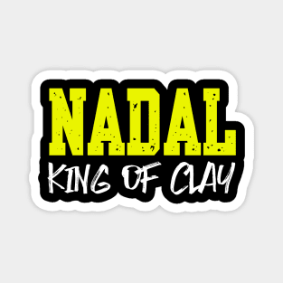 NADAL: KING OF CLAY Magnet