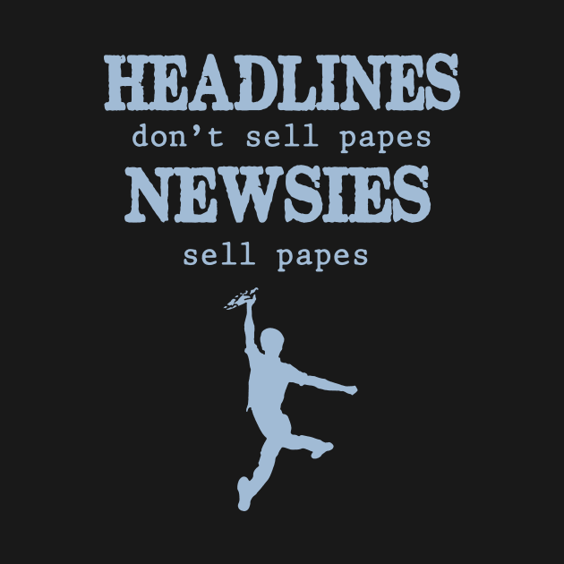 Headlines newsies by woofold