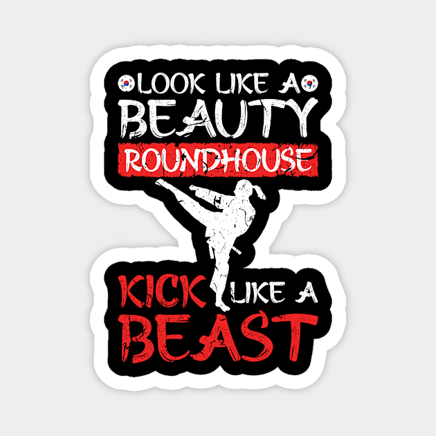 Taekwondo Beauty Roundhouse Kick Like A Beast Karate Magnet by Humbas Fun Shirts