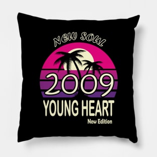 2009 Birthday Gift New Soul Young Heart Pillow