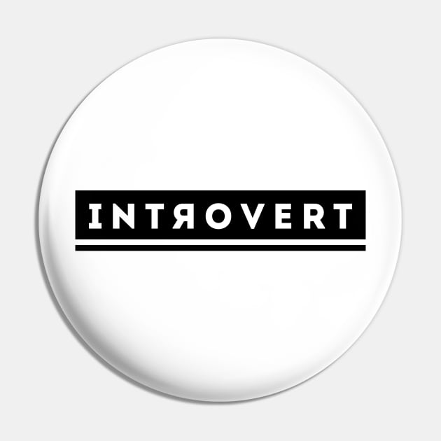 Introvert Pin by ezwearbox