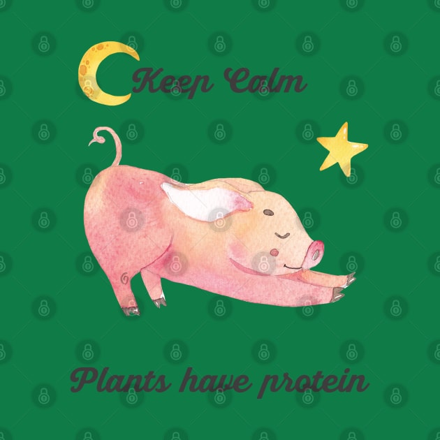 Keep Calm Plant Have Protein Yoga Piglet by susannefloe