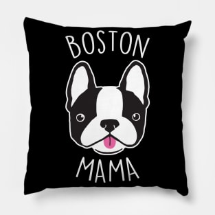 Boston Terrier Mama Pillow