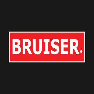 I am the best Bruiser player in MOBA games label design - gamer T-Shirt