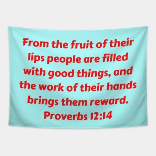 Bible Verse Proverbs 12:14 Tapestry