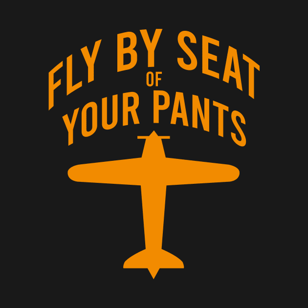 Fly by seat your pants by cypryanus