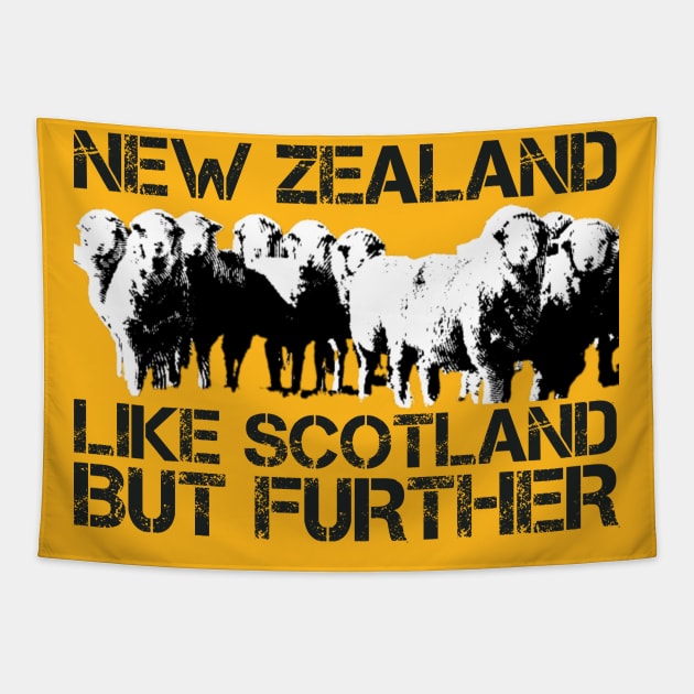 Flight of the Conchords, visit New Zealand, like Scotland but further Tapestry by Teessential