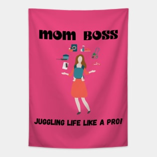 MOM BOSS - Juggling Life Like A Pro! Tapestry