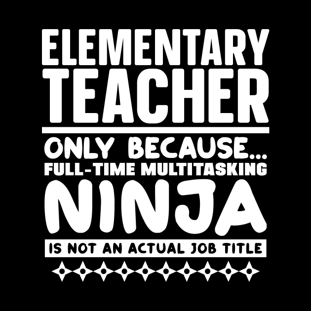 Elementary Teacher Ninja by colorsplash