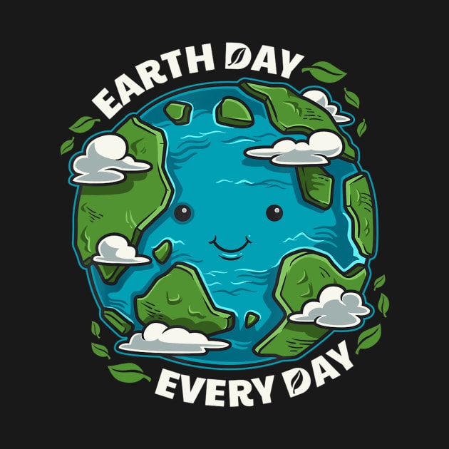 Earth Day Every Day Cute Environmental by craiglimu