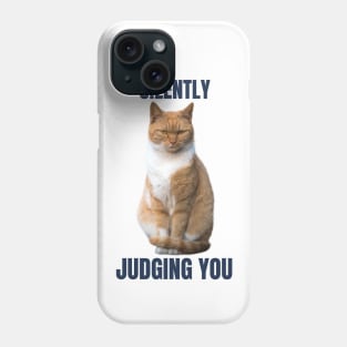 Orange Cat is Silently Judging You Phone Case