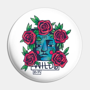 Young, Free & WILD! Pin