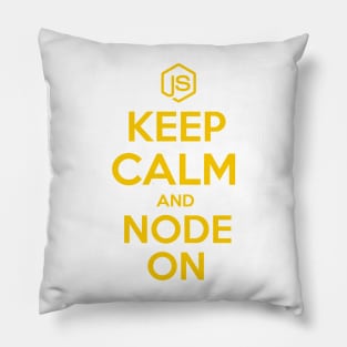 Keep Calm And Node On Pillow