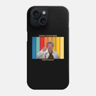 Murder she wrote Phone Case