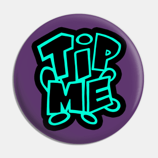 tip me turqoise Pin