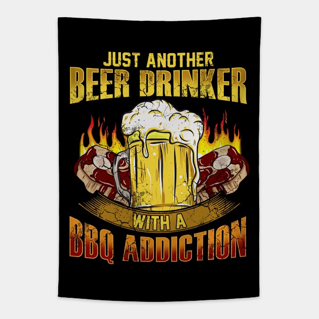 Just Another Beer Drinker With A BBQ Addition Tapestry by E