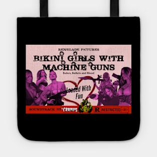 Bikini Girls With Machine Guns Tote