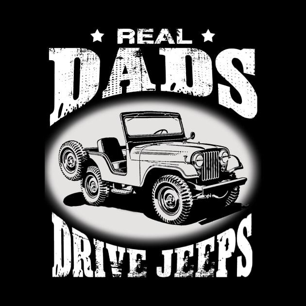 The Best Dads drive jeeps father's day jeep men jeep papa jeeps lover jeep offroad jeep by Carmenshutter