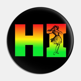 Hawaii Hawaiian Hi Rasta colors hula girl Pin