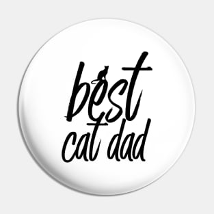 'Best Cat Dad Ever' Lovely Cats Lover Gift Pin