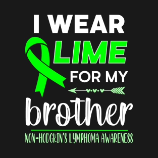 I Wear Lime For My Brother T-Shirt