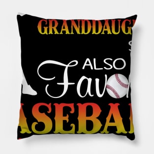 Granddaughter Favourite Baseball Player Costume Gift Pillow