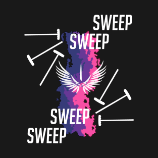 SWEEP SWEEP SWEEP T-Shirt