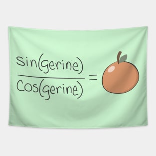 Tan(gerine) Math Pun Tapestry