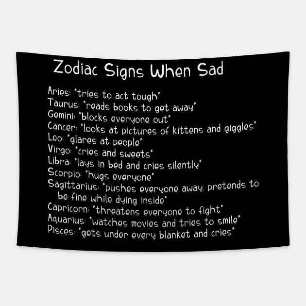 A Zodiac Sign Test: Zodiac Signs When Sad Tapestry by Wanderer Bat