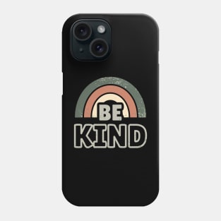 Be Kind 17 Phone Case