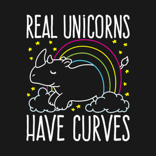 Real Unicorns have Curves T-Shirt