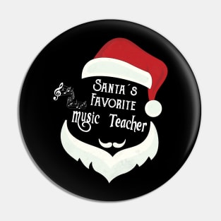 Funny Santa's Favorite Music Teacher Christmas School Gift Pin