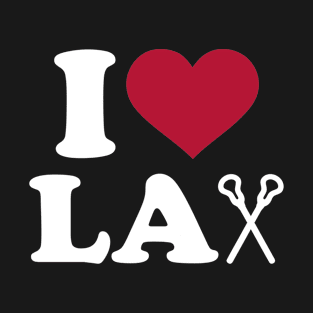 I love Lacrosse T-Shirt