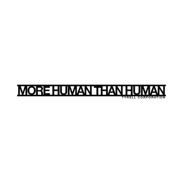 More Human Than Human by pinemach