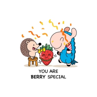 You are berry special T-Shirt