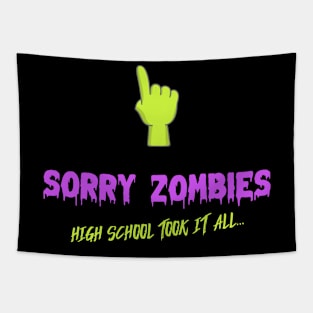 Sorry zombies... high school took it all Tapestry