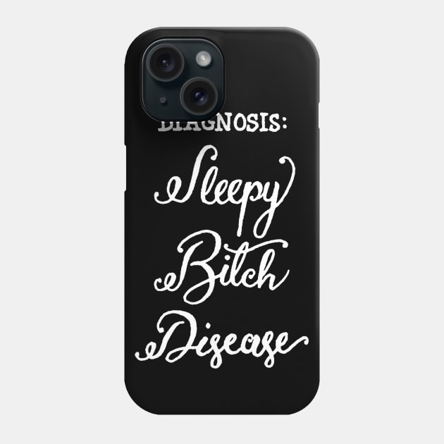 Diagnosis SBD (other products) Phone Case by Jo Tyler