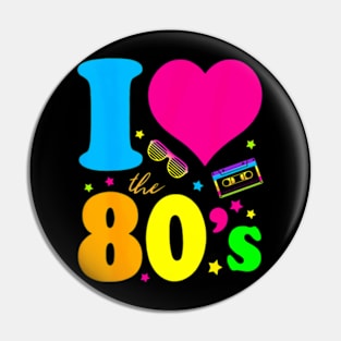 I love The 80'S 80's 90's costume Party Tee Pin