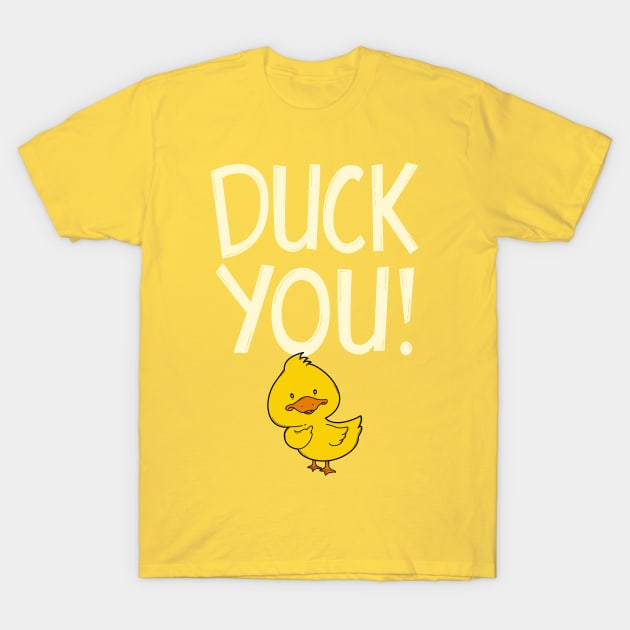 GedWorks Duck You T-Shirt