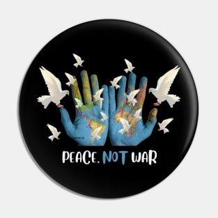 Peace, not war! Pin