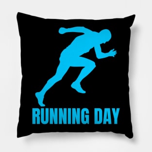 Running day motivational design Pillow