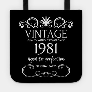 Vintage 1981 - Birthday Gift For Men Tote