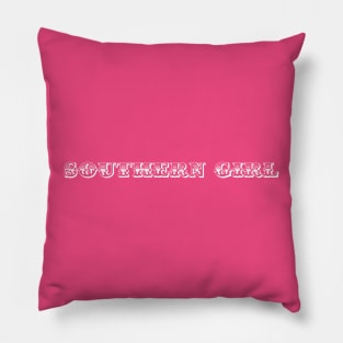 Southern Girl Pillow