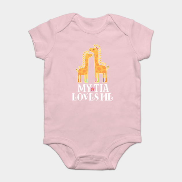 i love my tia onesie