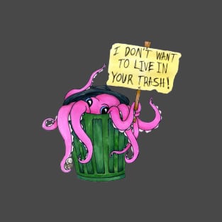 Trashtopus T-Shirt