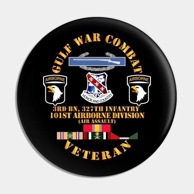 Gulf War Combat Infantry Vet w 3rd Bn 327th Inf - 101st ABN Div wo