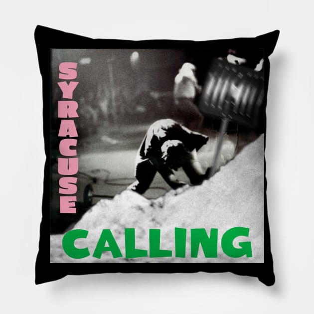 Syracuse Calling Pillow by acurwin