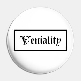 Veniality Pin