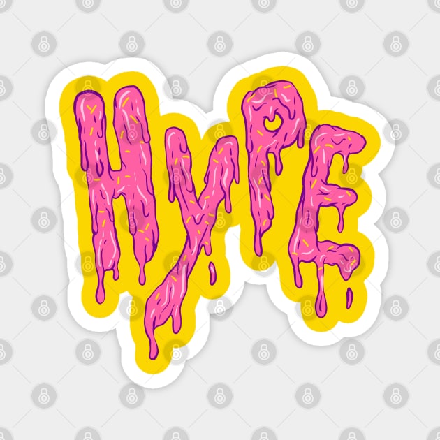 Melting Hype Magnet by yogisnanda